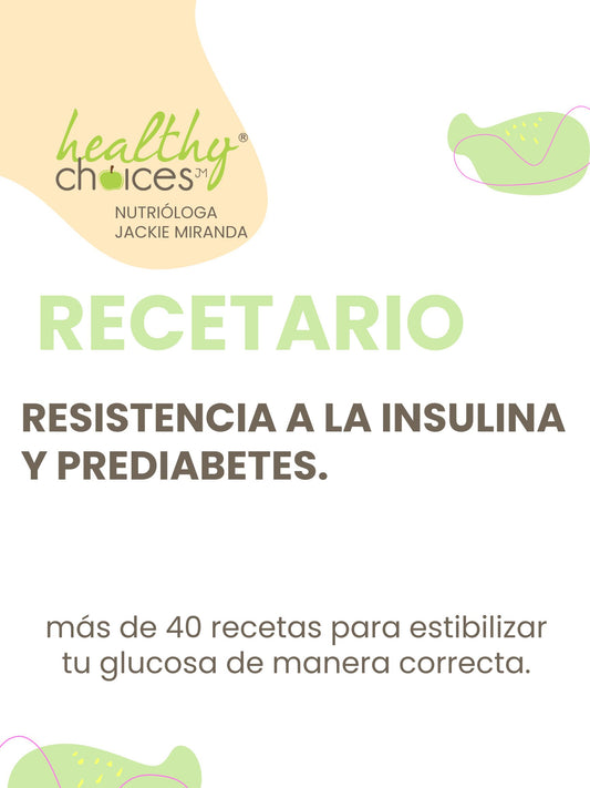 Recetario de Resistencia a la Insulina Y Pre Diabetes